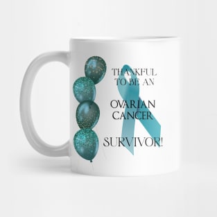 Ovarian Cancer Survivor Support Mug